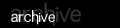 Archive