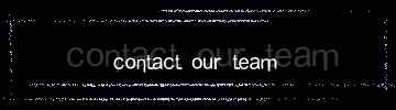Contact our team